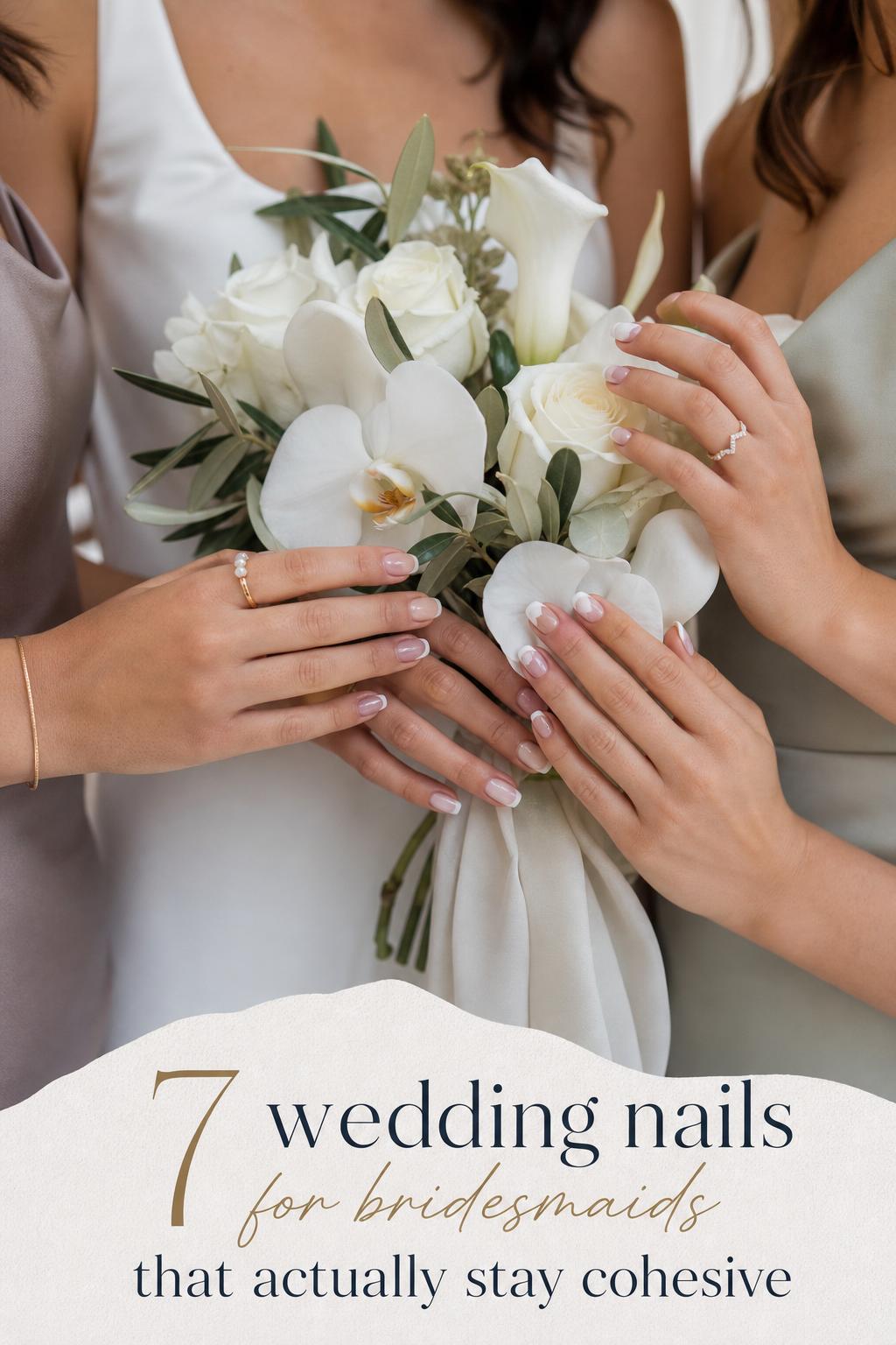 Wedding nails for bridesmaids with coordinated neutral manicures holding an ivory bouquet in soft natural light
