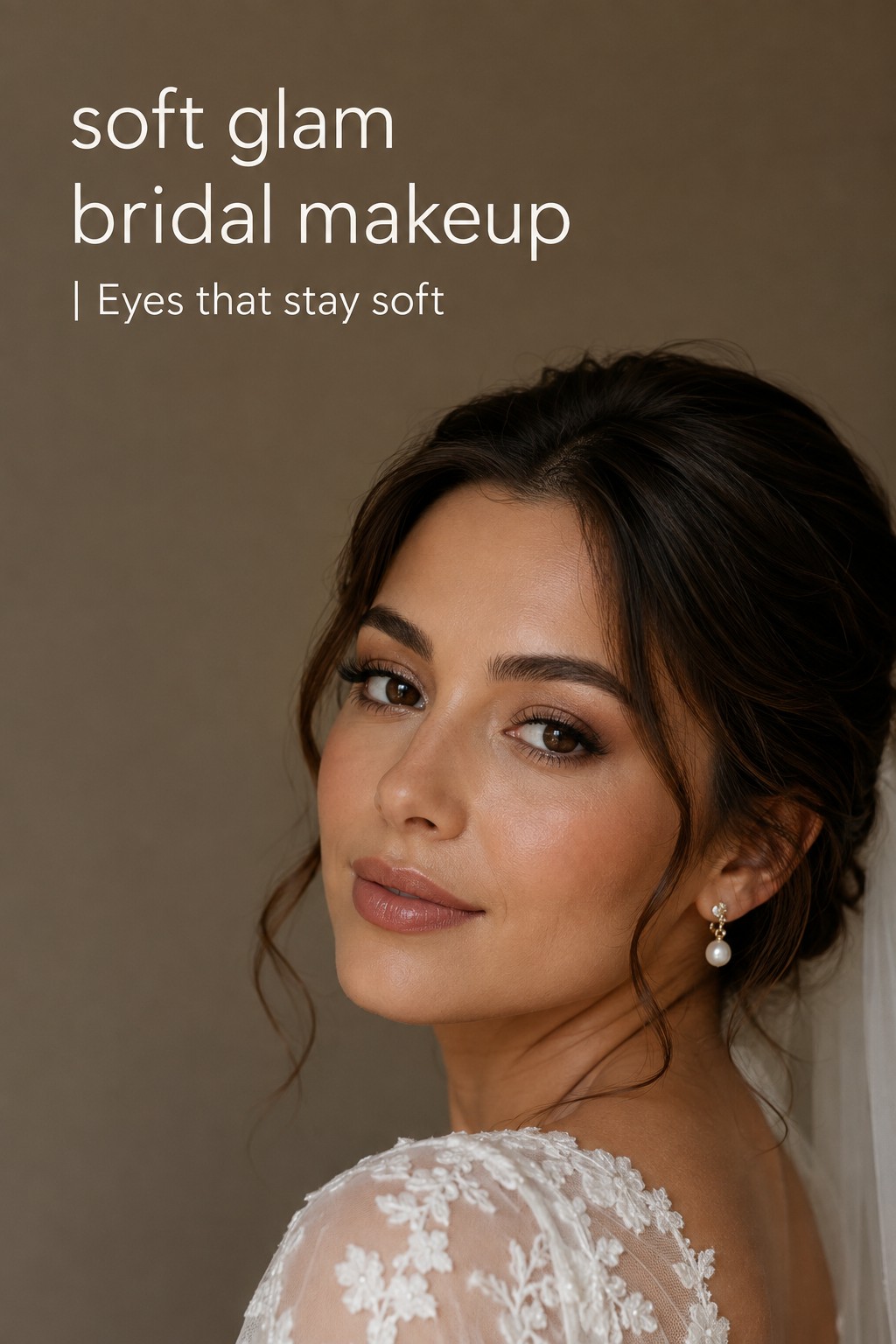 soft glam bridal makeup with softly defined taupe eyes and wispy lashes